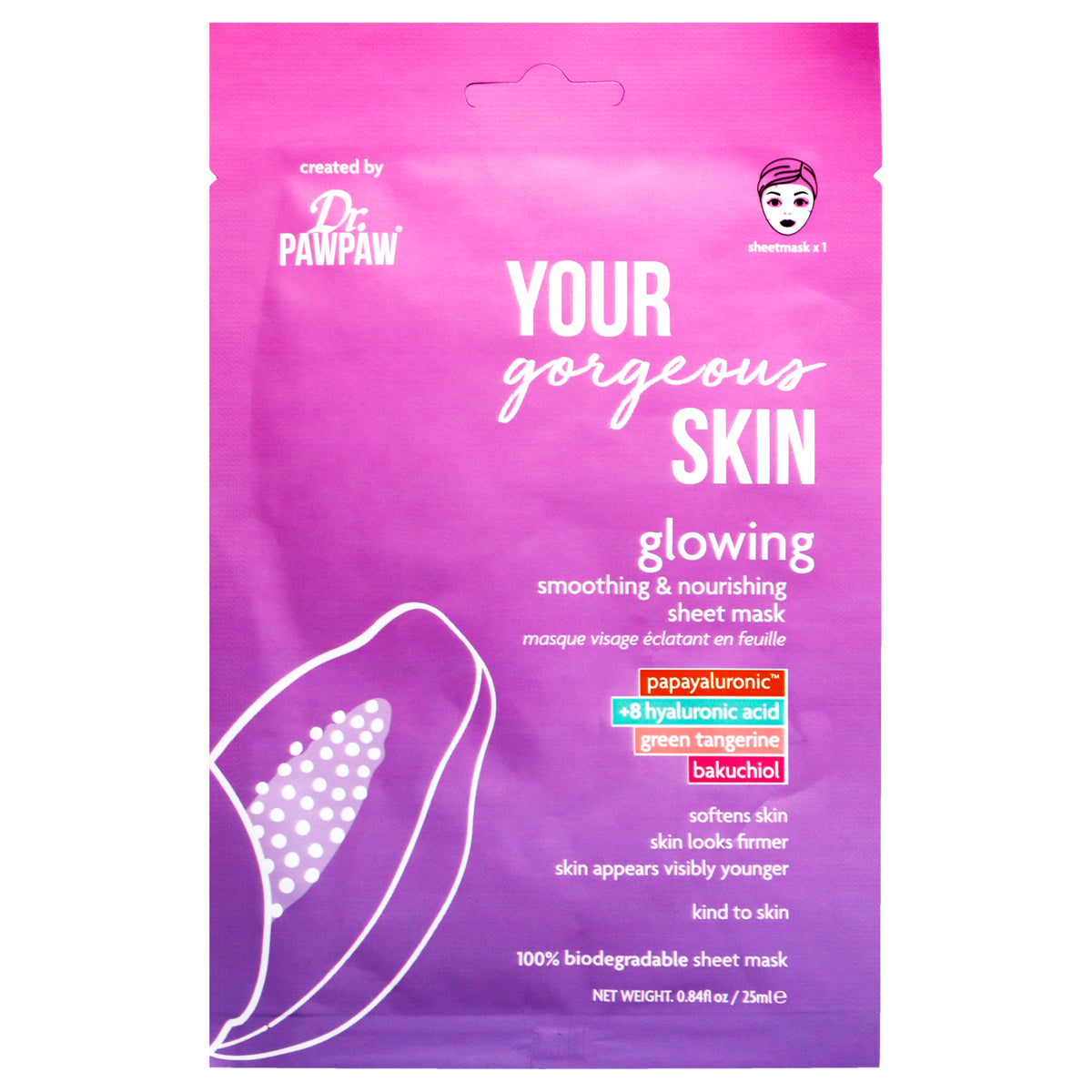 Your Gorgeous Skin Glowing Sheet Mask by Dr. PawPaw for Unisex - 0.84 oz Mask